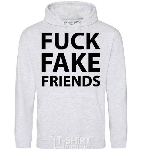 Men`s hoodie FUCK FAKE FRIENDS sport-grey фото