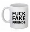 Чашка керамическая FUCK FAKE FRIENDS Белый фото