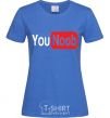 Women's T-shirt YOU NOOB royal-blue фото