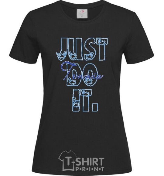 Women's T-shirt JUST DO IT black фото