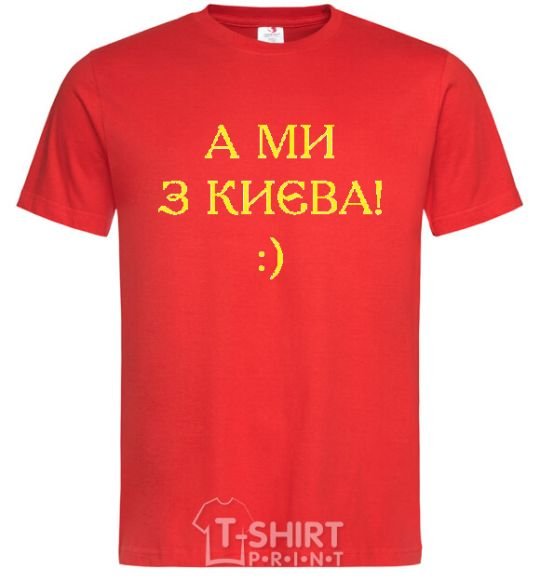 Men's T-Shirt And we are from Kyiv! red фото