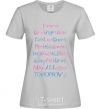 Women's T-shirt DO IT ALL AGAIN grey фото