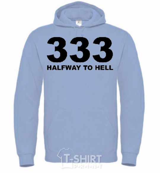 Men`s hoodie 333 Halfway to hell sky-blue фото