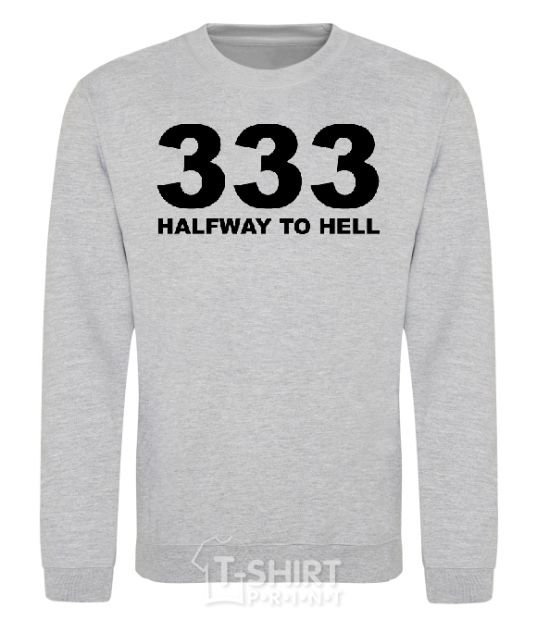 Sweatshirt 333 Halfway to hell sport-grey фото