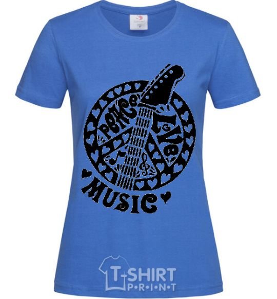 Женская футболка Peace love music guitar Ярко-синий фото