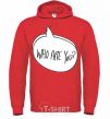 Men`s hoodie WHO ARE YOU bright-red фото