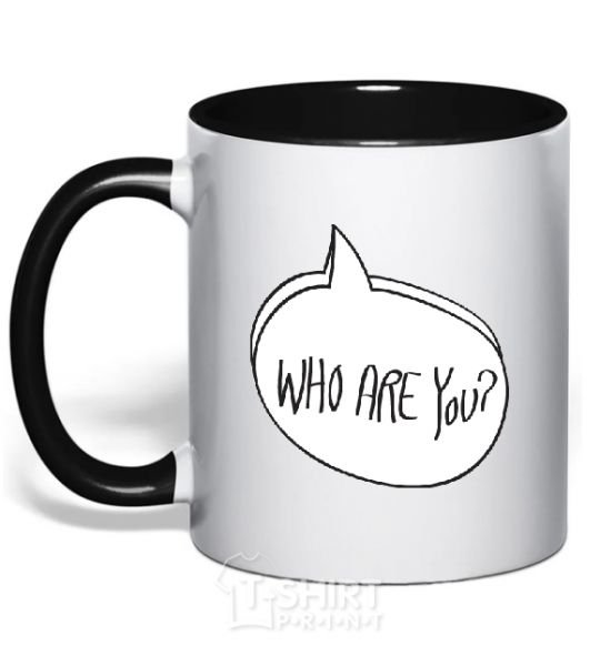 Mug with a colored handle WHO ARE YOU black фото