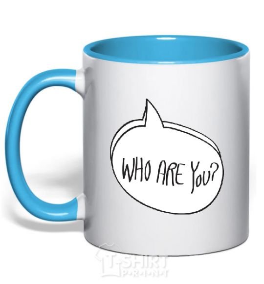 Mug with a colored handle WHO ARE YOU sky-blue фото