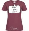 Women's T-shirt WHAT'S YOUR NAME? burgundy фото