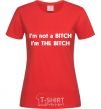 Women's T-shirt I AM THE BITCH red фото