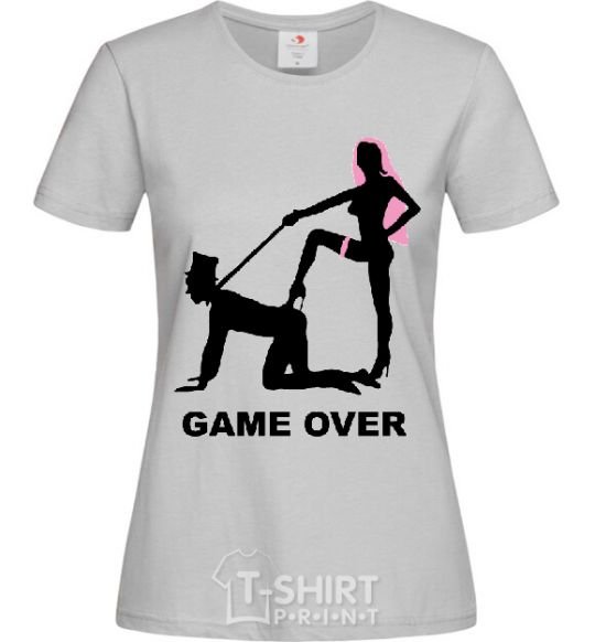 Женская футболка GAME OVER подкаблучник Серый фото