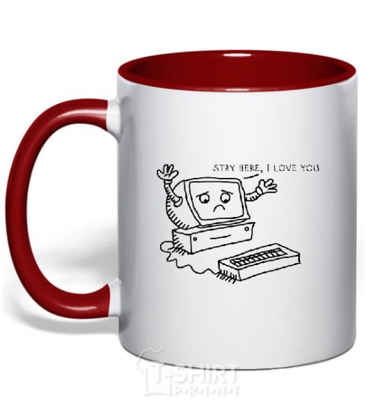 Mug with a colored handle STAY HERE I LOVE YOU red фото