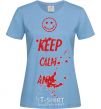 Женская футболка KEEP-CALM-AND... Голубой фото