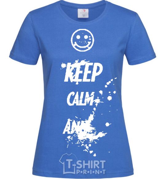 Women's T-shirt KEEP-CALM-AND... royal-blue фото