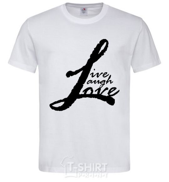 Men's T-Shirt LIVE LOVE LAUGH White фото