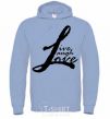 Men`s hoodie LIVE LOVE LAUGH sky-blue фото