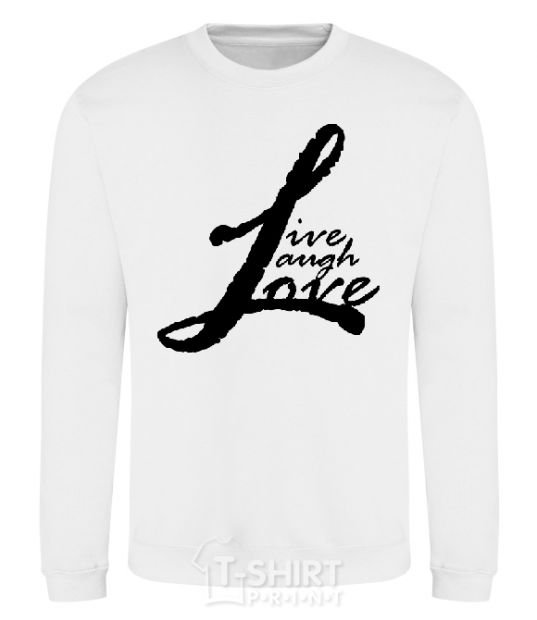 Sweatshirt LIVE LOVE LAUGH White фото