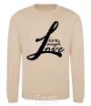 Sweatshirt LIVE LOVE LAUGH sand фото