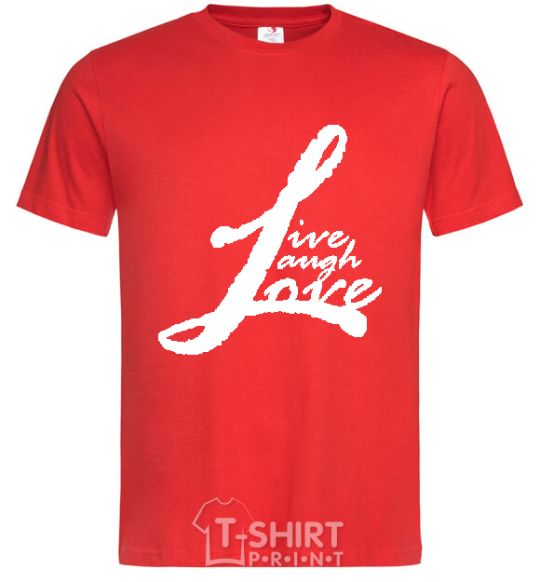 Men's T-Shirt LIVE LOVE LAUGH red фото