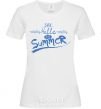 Women's T-shirt SAY HELLO TO SUMMER White фото