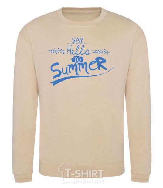 Sweatshirt SAY HELLO TO SUMMER sand фото