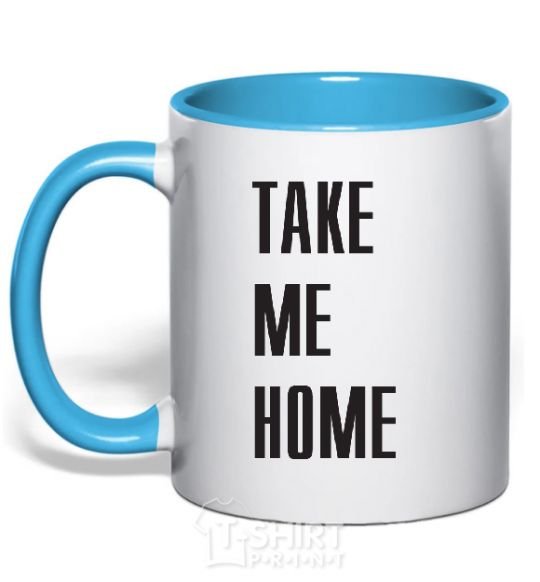 Mug with a colored handle TAKE ME HOME sky-blue фото