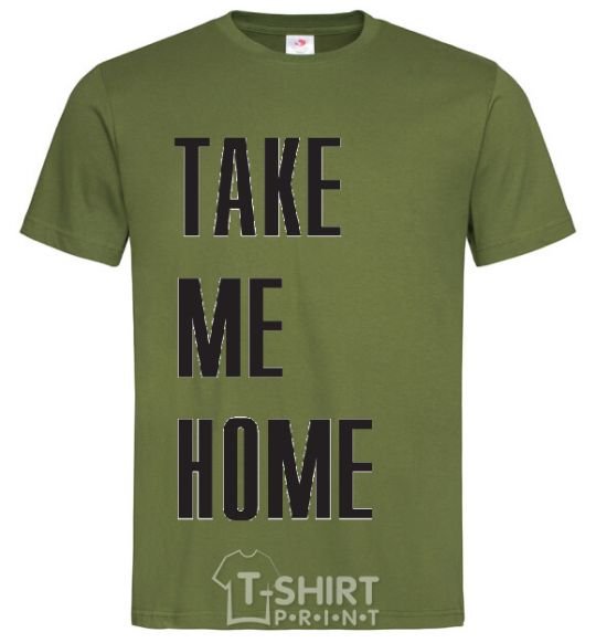Men's T-Shirt TAKE ME HOME millennial-khaki фото