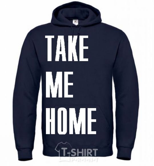 Men`s hoodie TAKE ME HOME navy-blue фото