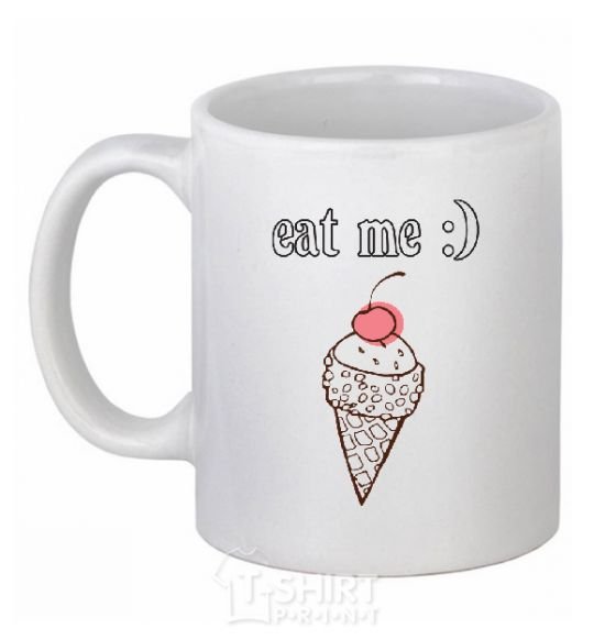 Ceramic mug EAT ME White фото