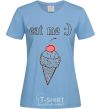 Women's T-shirt EAT ME sky-blue фото