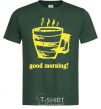 Men's T-Shirt GOOD MORNING! bottle-green фото
