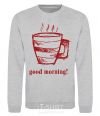 Sweatshirt GOOD MORNING! sport-grey фото