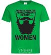 Men's T-Shirt NAME FOR PEOPLE WITHOUT BEARDS kelly-green фото