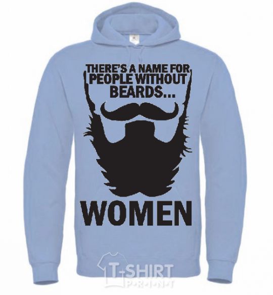 Men`s hoodie NAME FOR PEOPLE WITHOUT BEARDS sky-blue фото