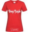 Women's T-shirt DEEP PURPLE red фото