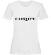 Women's T-shirt EUROPE White фото
