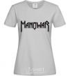 Women's T-shirt MANOWAR grey фото