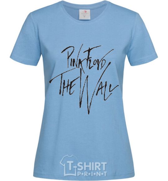 Women's T-shirt PINK FLOYD signing sky-blue фото