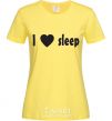 Women's T-shirt I <3 SLEEP cornsilk фото