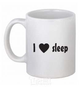 Ceramic mug I <3 SLEEP White фото