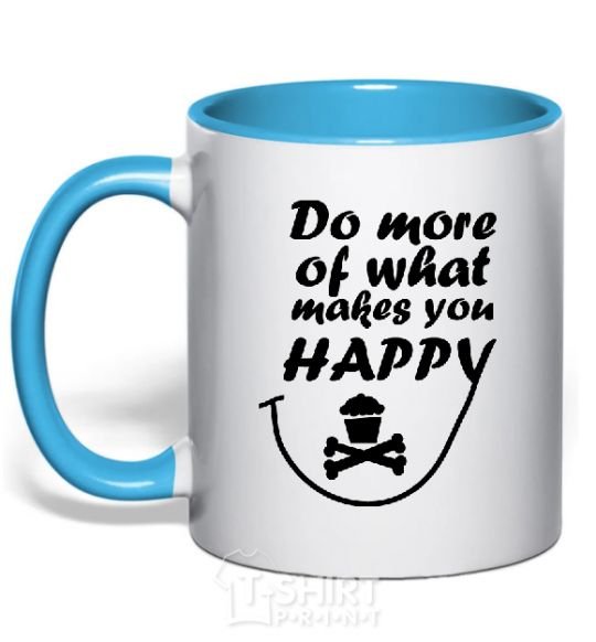 Mug with a colored handle DO MORE OF WHAT MAKES YOU HAPPY sky-blue фото