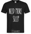 Мужская футболка NEED MORE SLEEP Черный фото
