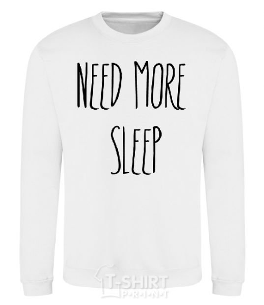 Sweatshirt NEED MORE SLEEP White фото