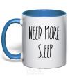 Mug with a colored handle NEED MORE SLEEP royal-blue фото
