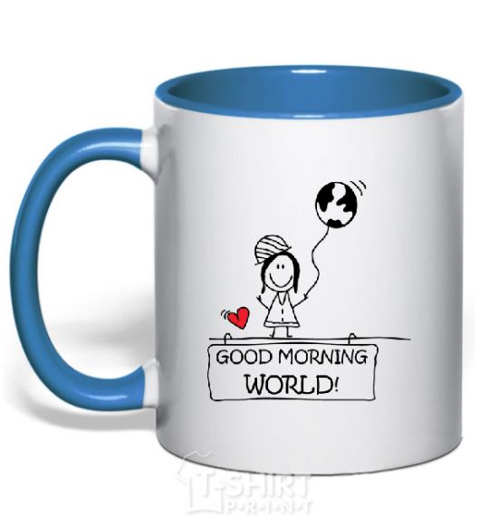 Mug with a colored handle GOOD MORNING, WORLD! Happy Girl royal-blue фото