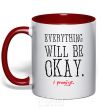 Mug with a colored handle EVERYTHING WILL BE OKAY red фото