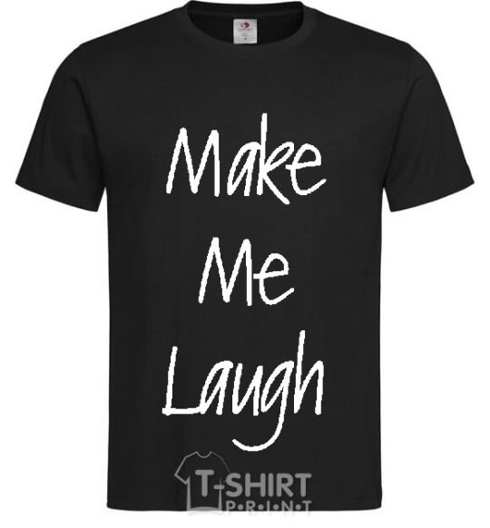 Men's T-Shirt MAKE ME LAUGH black фото