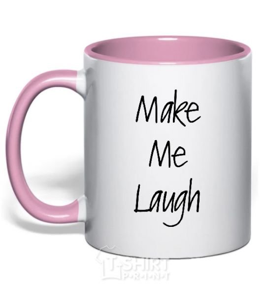 Mug with a colored handle MAKE ME LAUGH light-pink фото