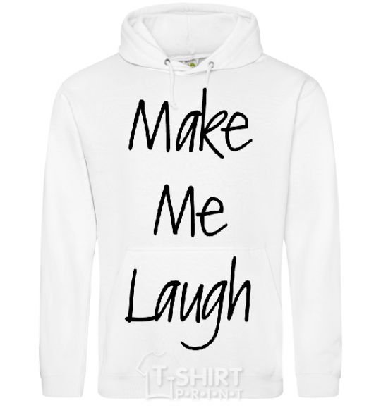 Men`s hoodie MAKE ME LAUGH White фото