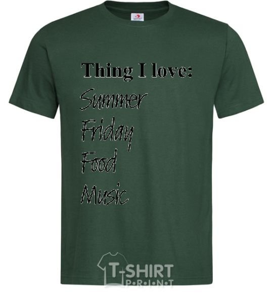 Men's T-Shirt THING I LOVE... bottle-green фото